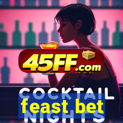feast bet